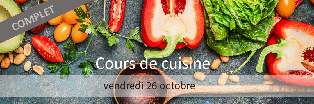 Cours de cuisine 26 octobre 2018 